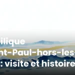 Basilique Saint-Paul-hors-les-Murs : visite et histoire