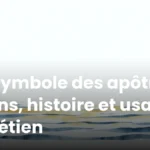Le symbole des apôtres : sens, histoire et usage chrétien Le symbole des apôtres : sens, histoire et usage chrétien