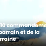 Les 10 commandements du parrain et de la marraine