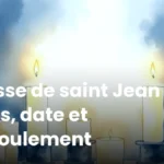 Messe de saint Jean : sens, date et déroulement