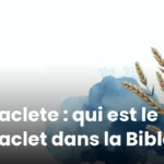 Paraclete : qui est le Paraclet dans la Bible ?