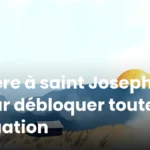 Prière à saint Joseph pour débloquer toute situation