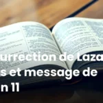 Résurrection de Lazare : sens et message de Jean 11 Résurrection de Lazare : sens et message de Jean 11