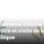 S. Clemente à Rome : histoire et visite de la basilique